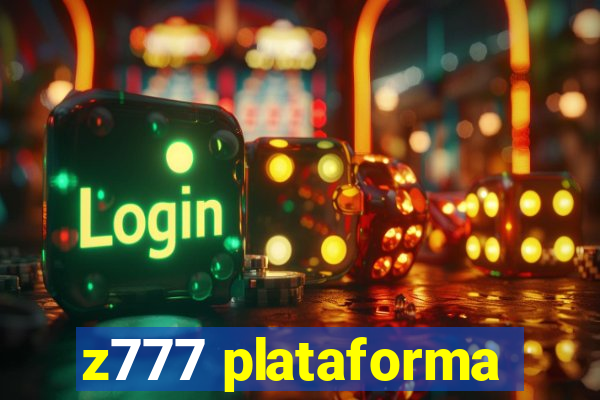 z777 plataforma